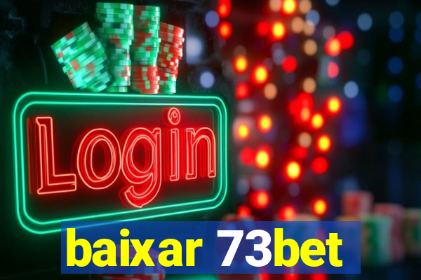 baixar 73bet